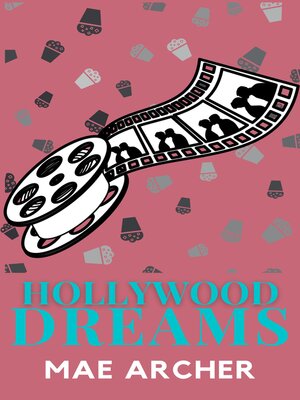 cover image of Hollywood Dreams